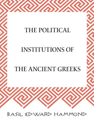 cover image of The Political Institutions of the Ancient Greeks